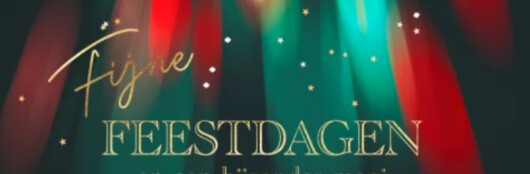 fijne feestdagen! Aangepaste openingstijden